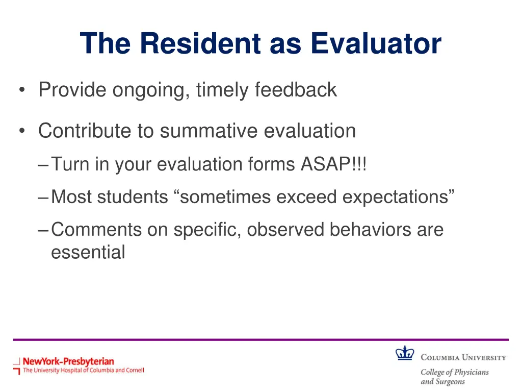 the resident as evaluator