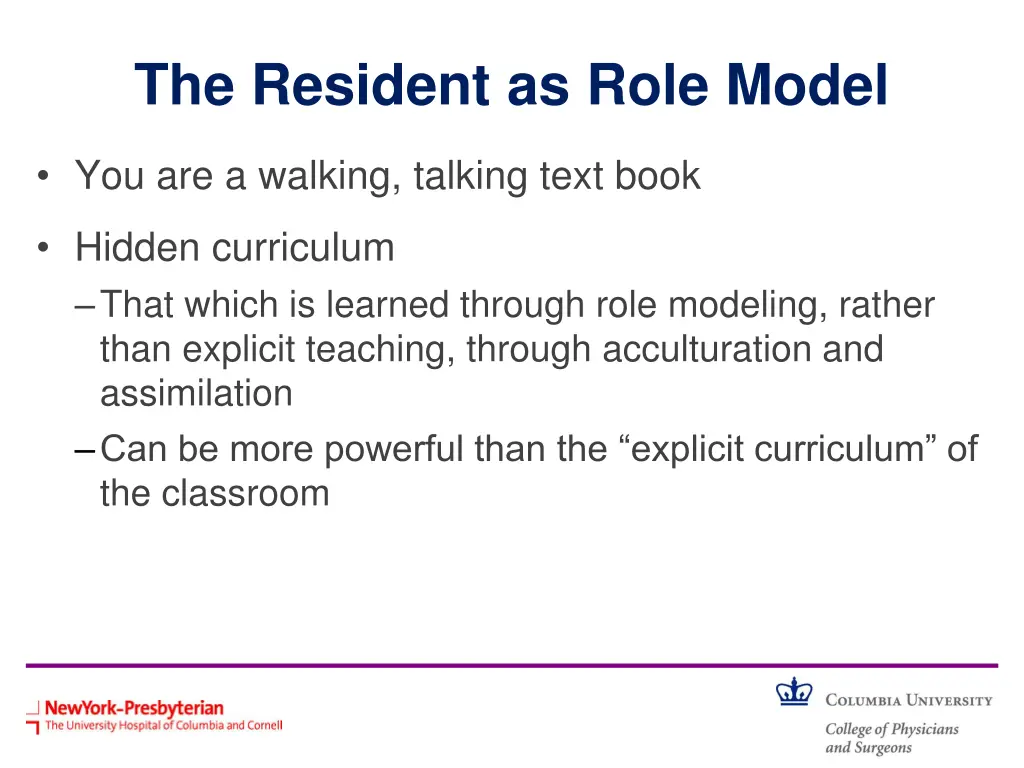 the resident as role model