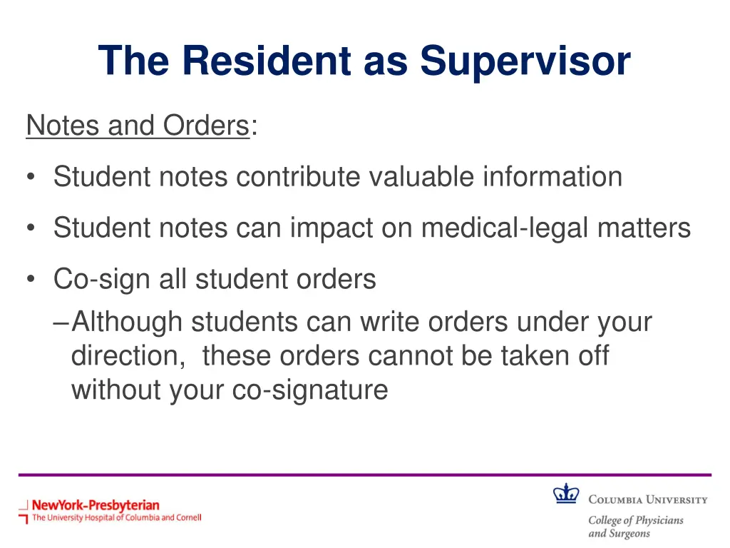 the resident as supervisor 3