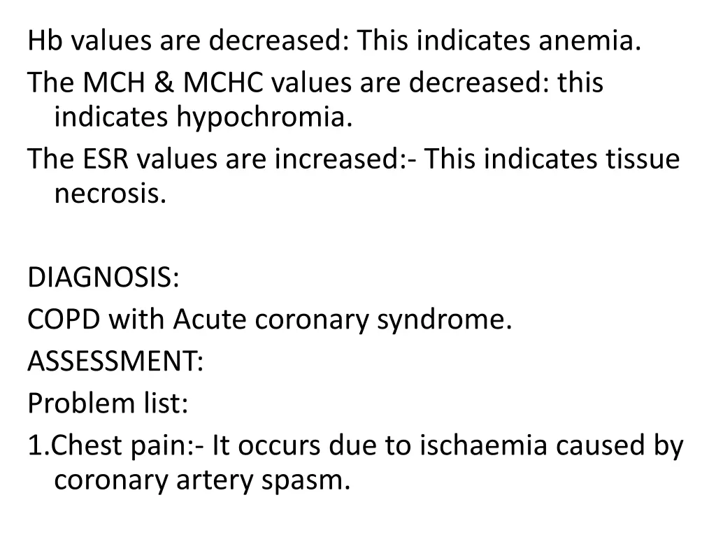 hb values are decreased this indicates anemia