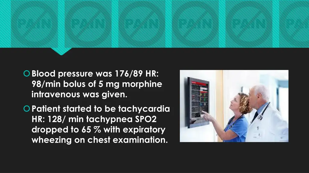 blood pressure was 176 89 hr 98 min bolus