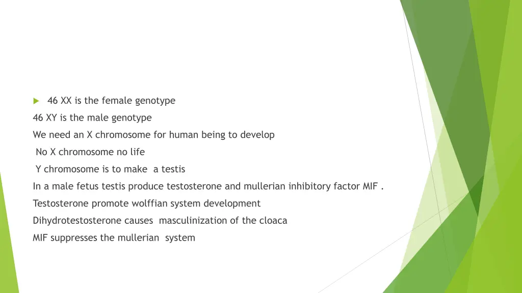 46 xx is the female genotype