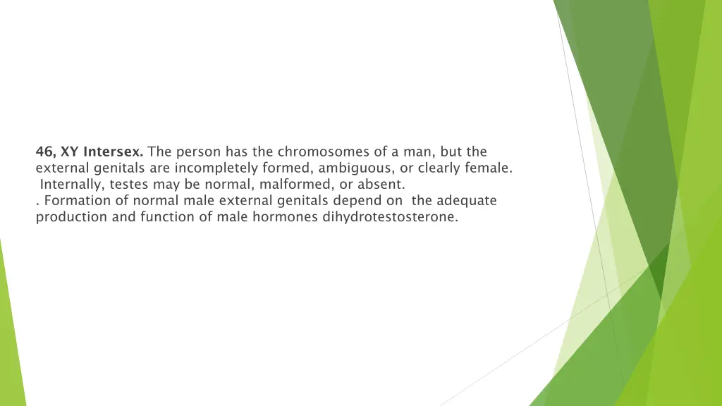 46 xy intersex the person has the chromosomes