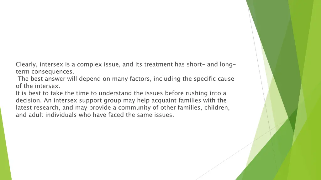 clearly intersex is a complex issue