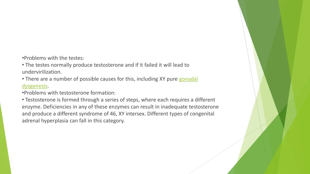 problems with the testes the testes normally