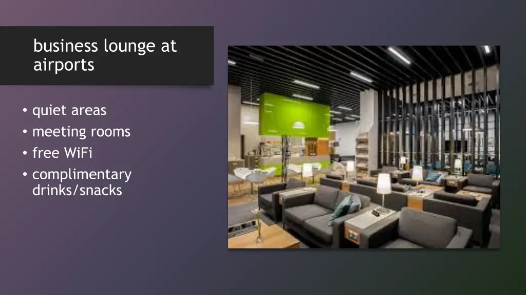 business lounge at airports