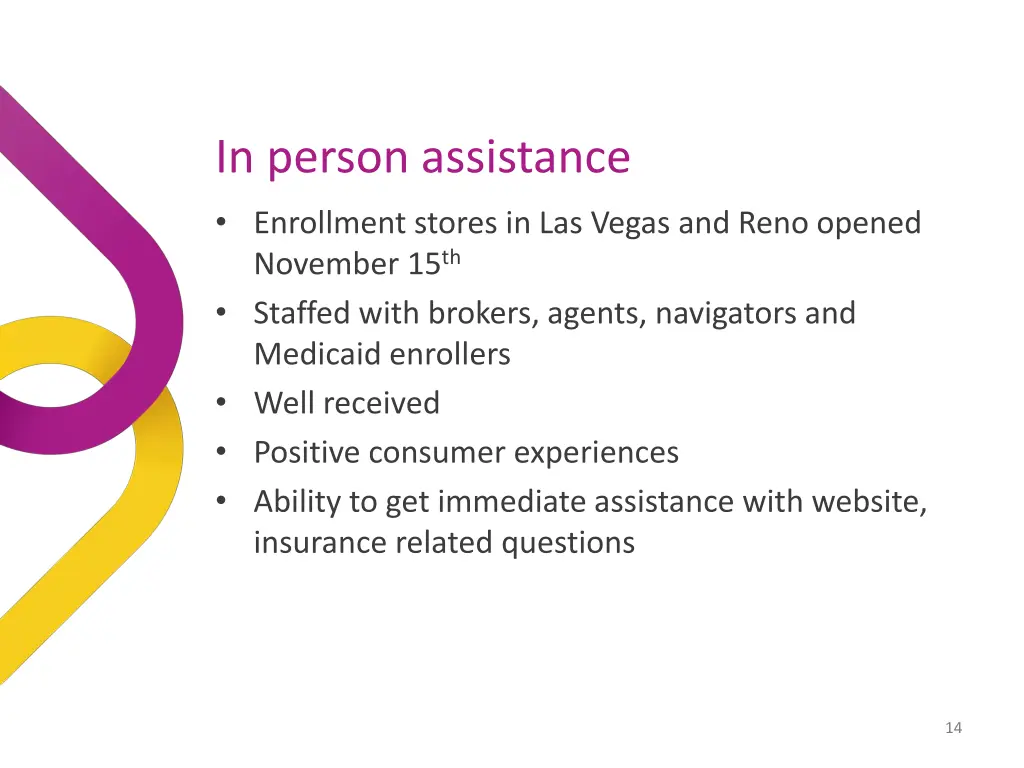 in person assistance enrollment stores