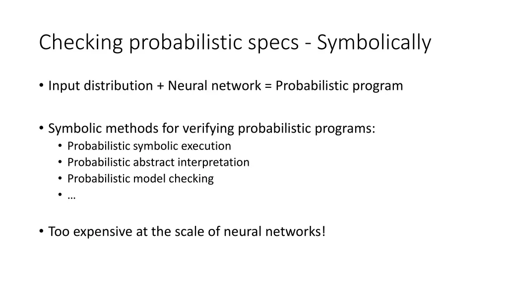checking probabilistic specs symbolically