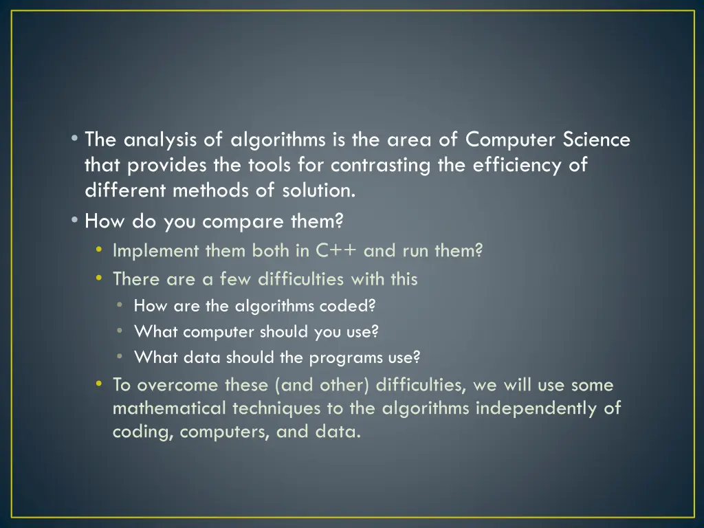 the analysis of algorithms is the area