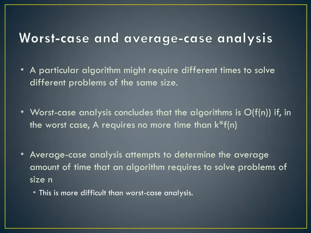 worst case and average case analysis