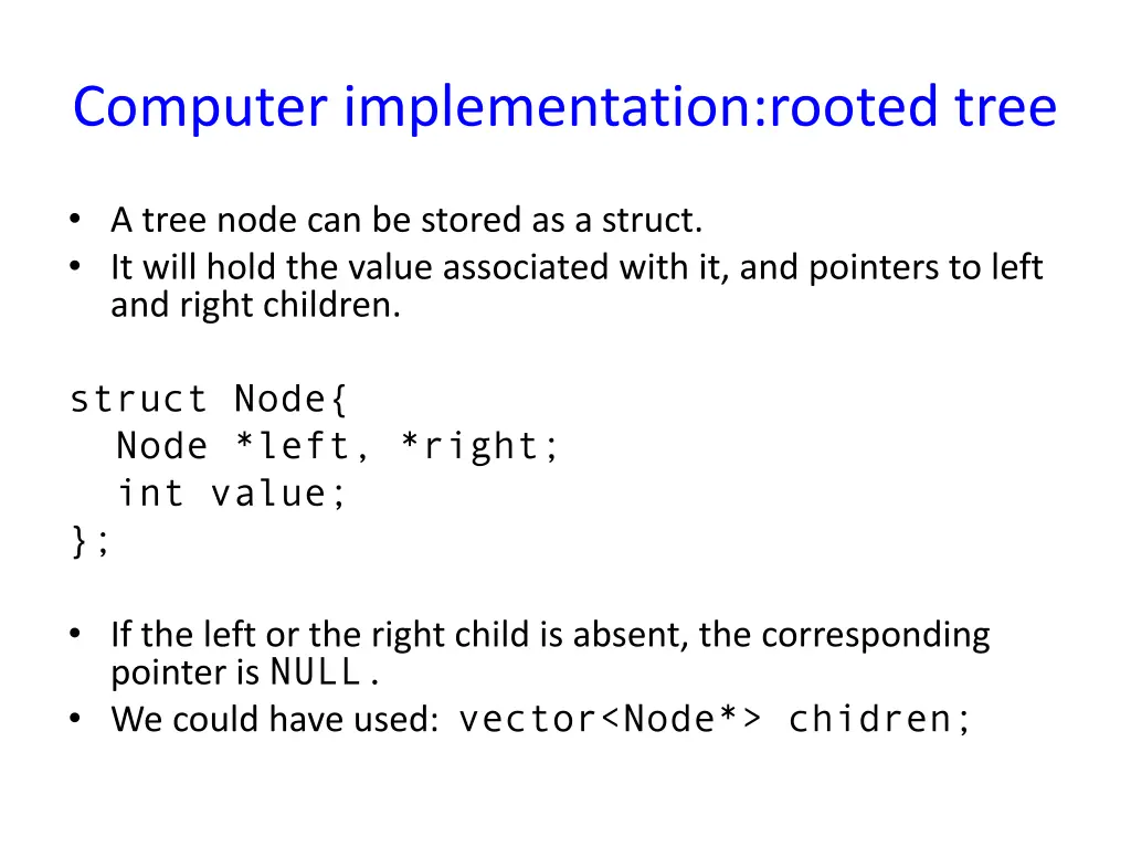 computer implementation rooted tree