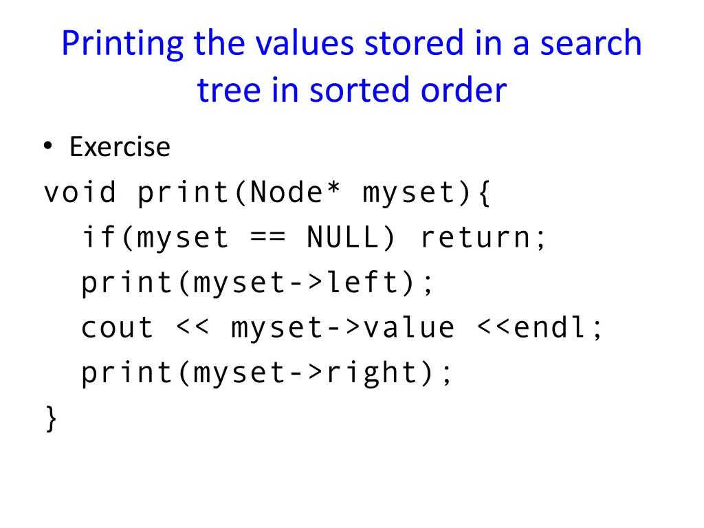 printing the values stored in a search tree