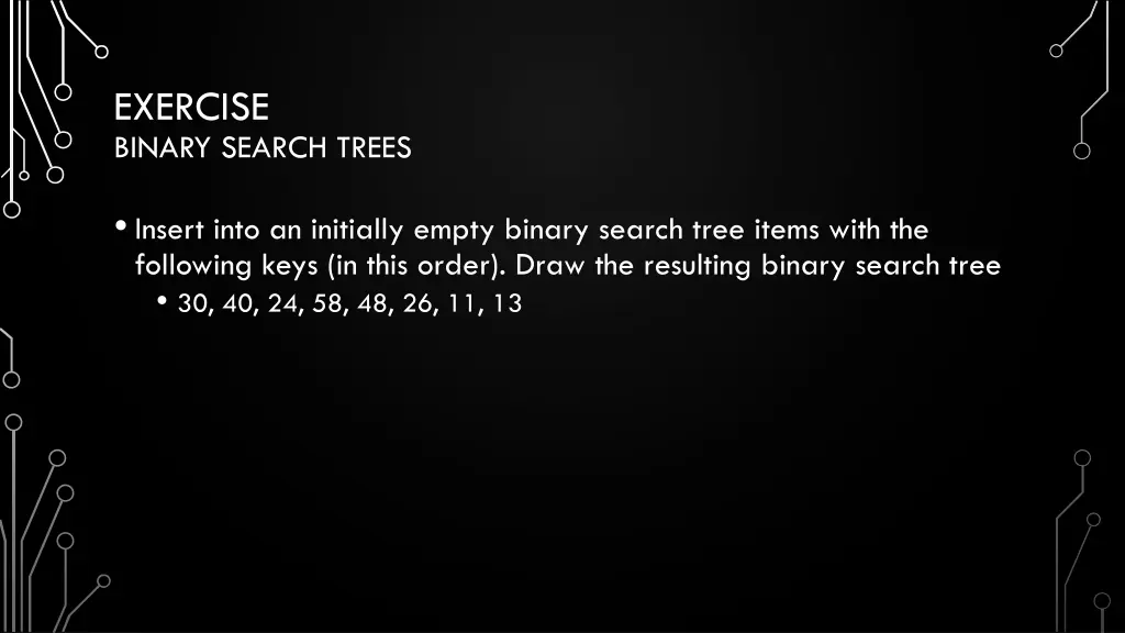 exercise binary search trees
