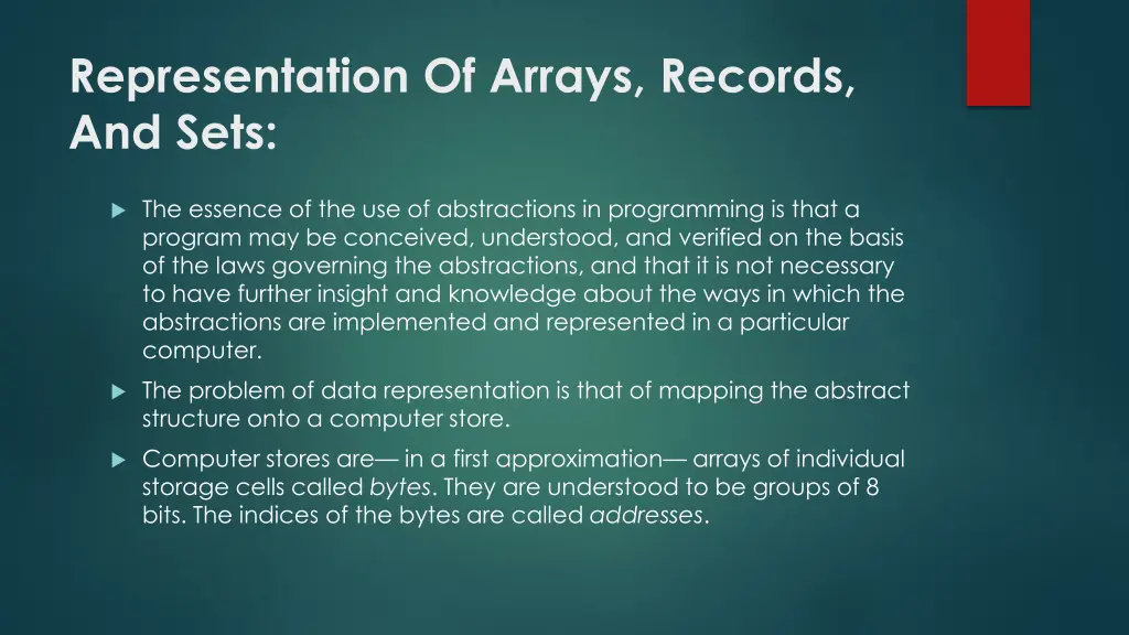 representation of arrays records and sets