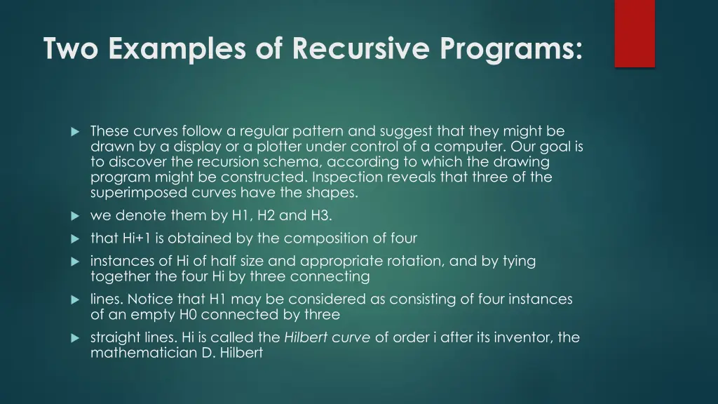 two examples of recursive programs