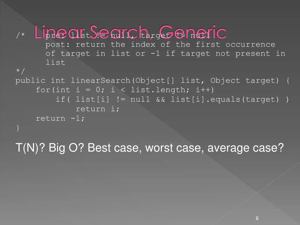 linear search generic pre list null target null