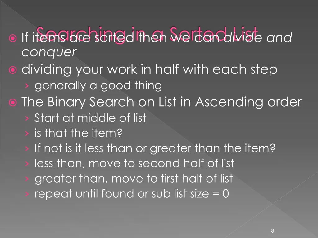 searching in a sorted list conquer dividing your