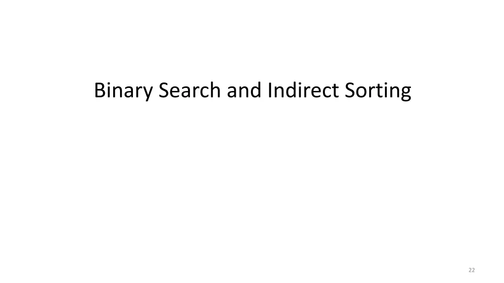 binary search and indirect sorting