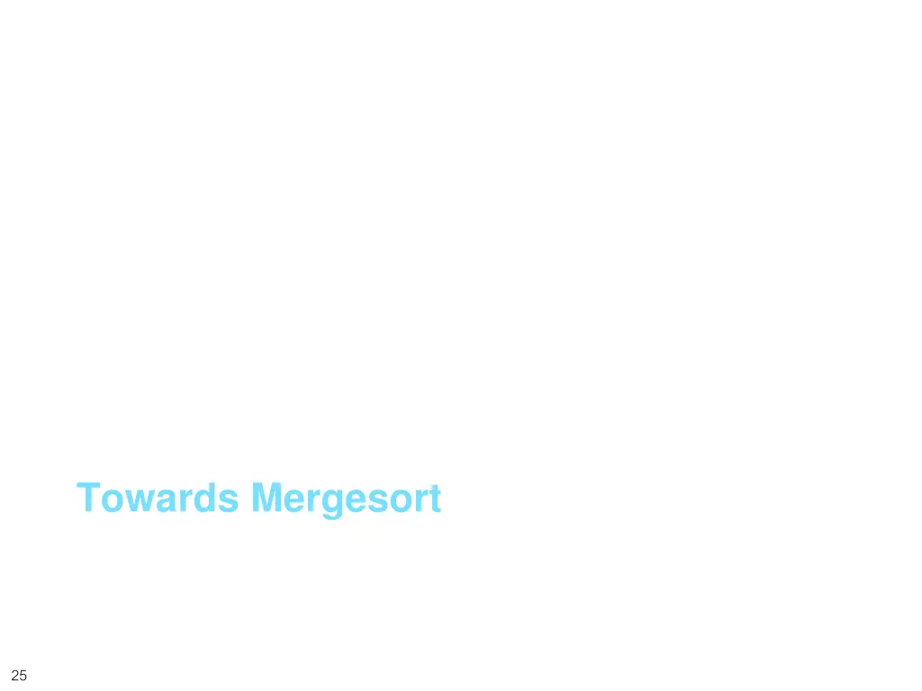 towards mergesort