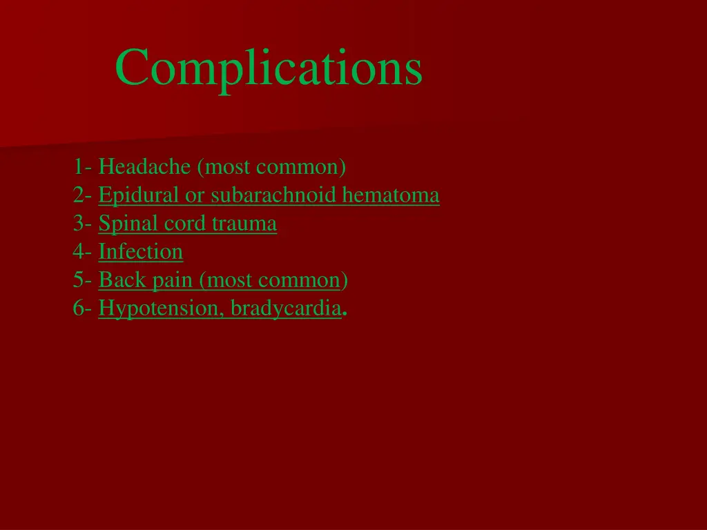 complications