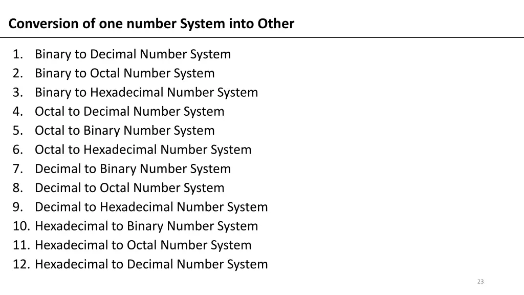 conversion of one number system into other