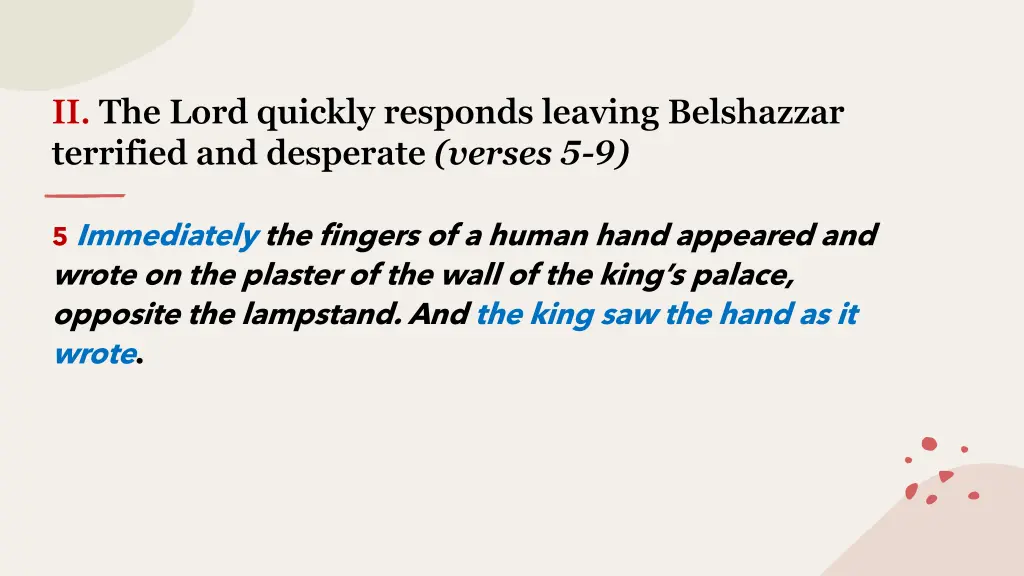 ii the lord quickly responds leaving belshazzar