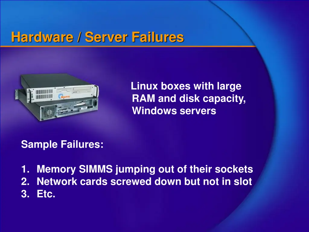 hardware server failures