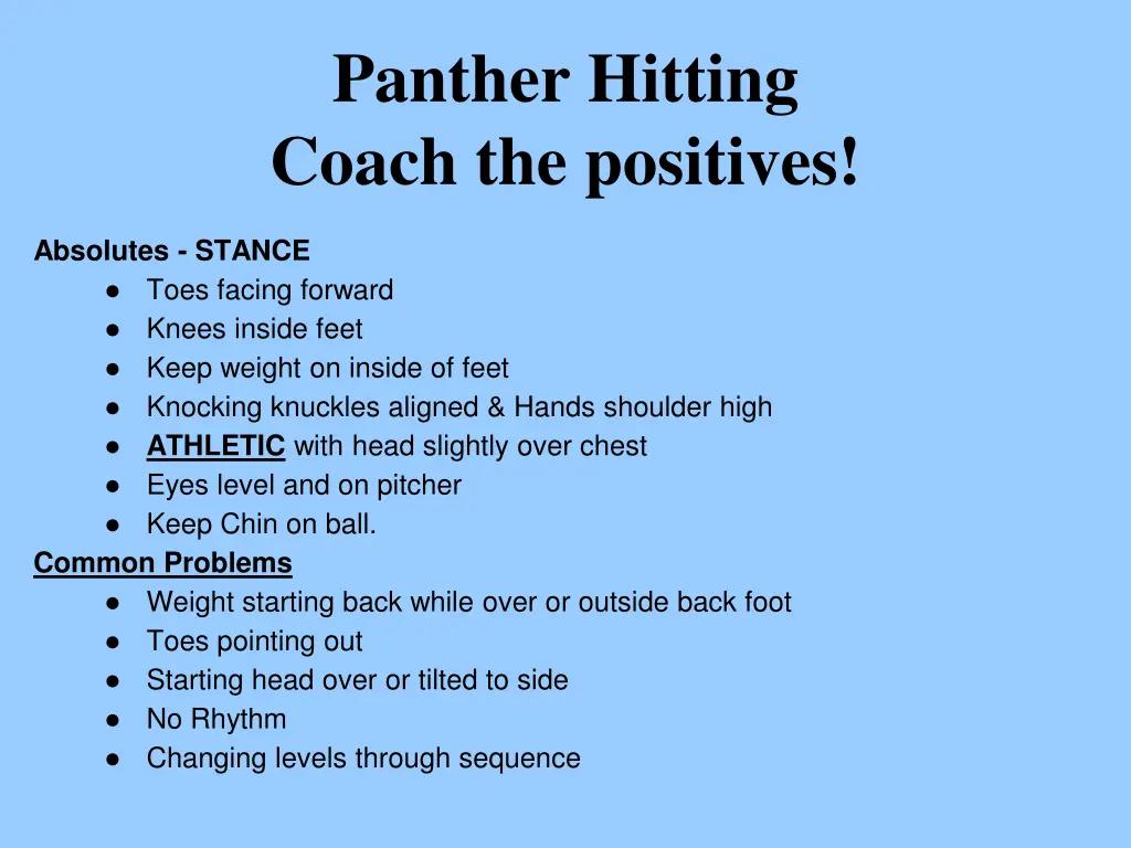 panther hitting coach the positives