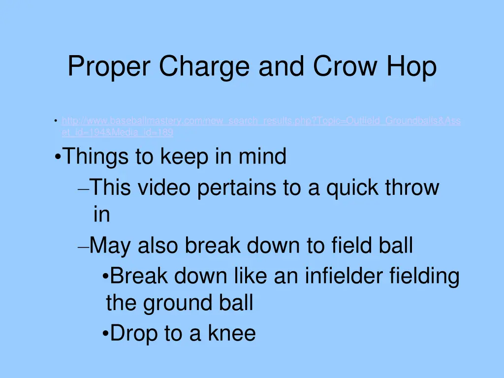 proper charge and crow hop