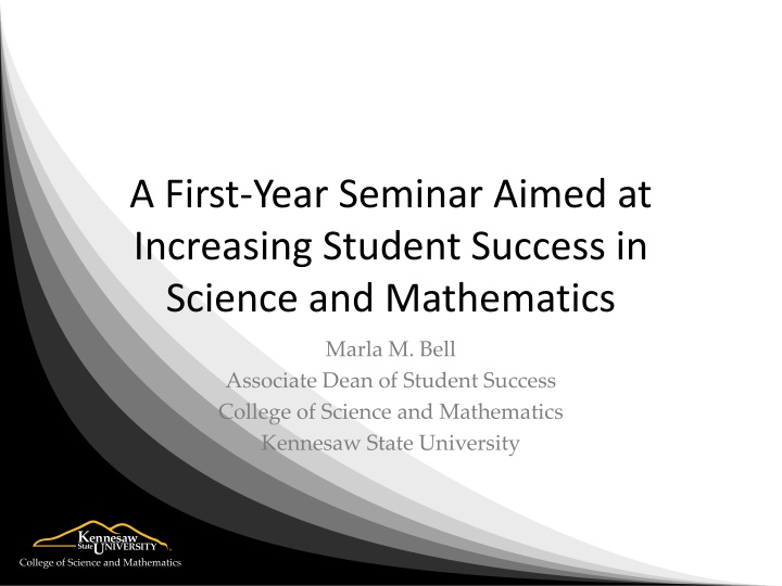 a first year seminar aimed at increasing student