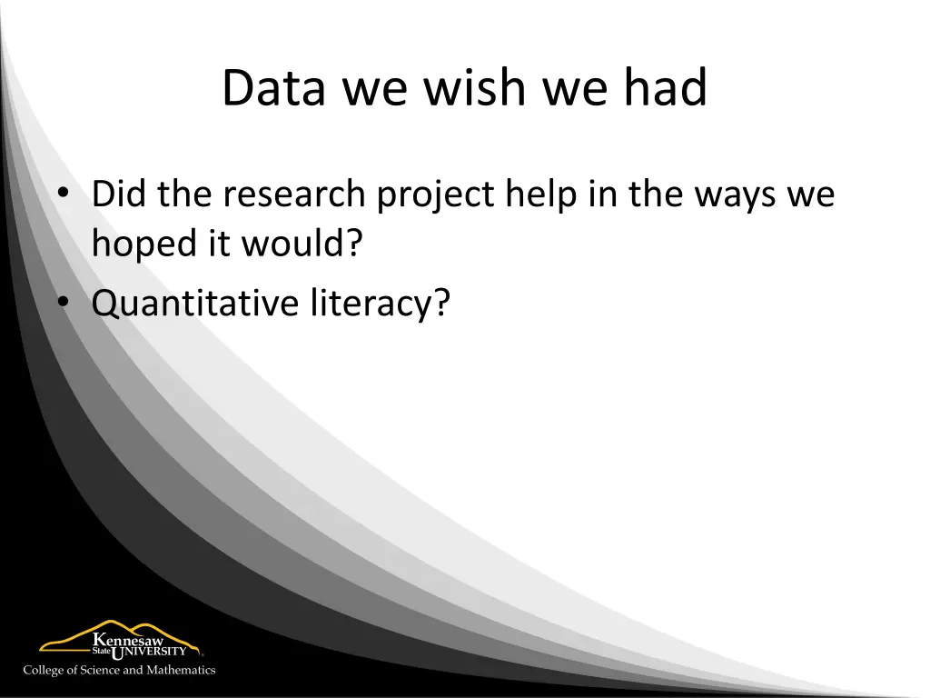 data we wish we had