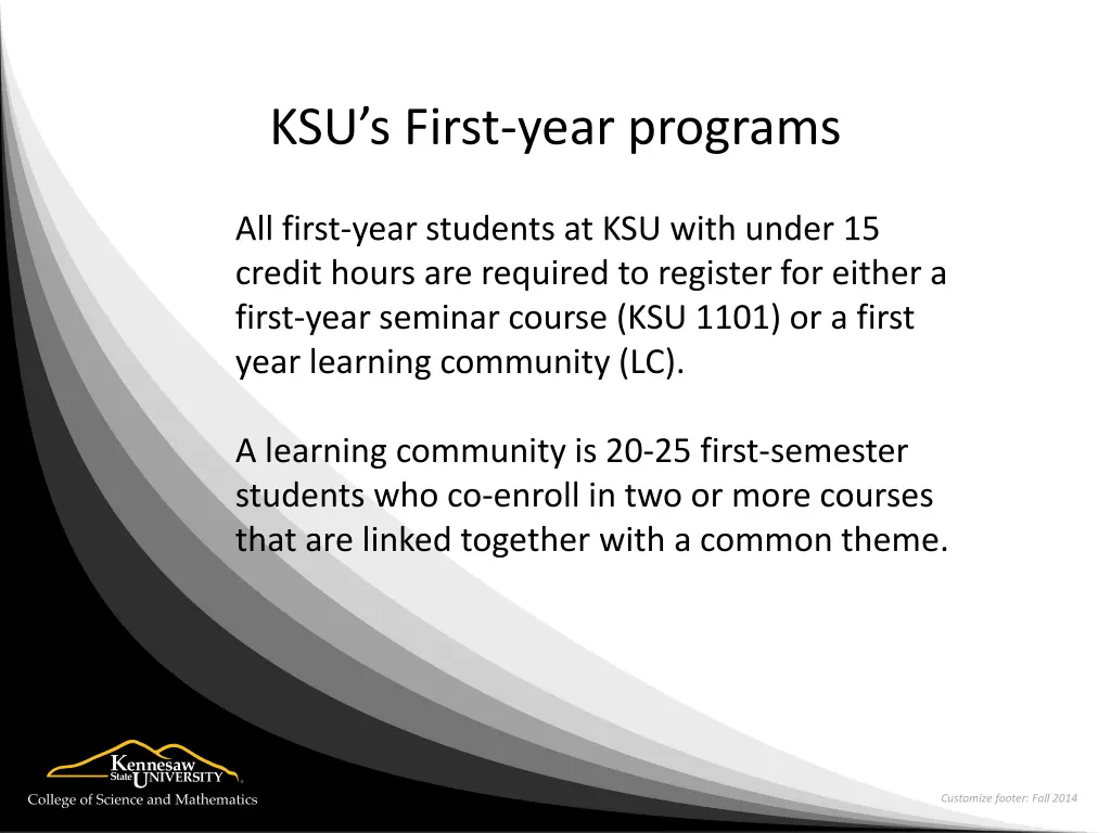 ksu s first year programs