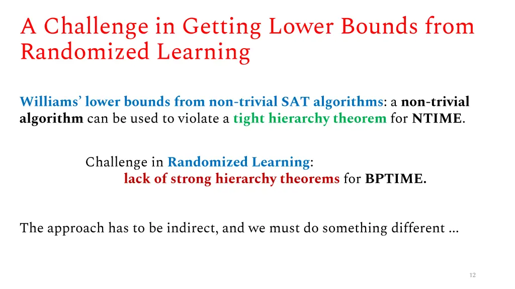 a challenge in getting lower bounds from