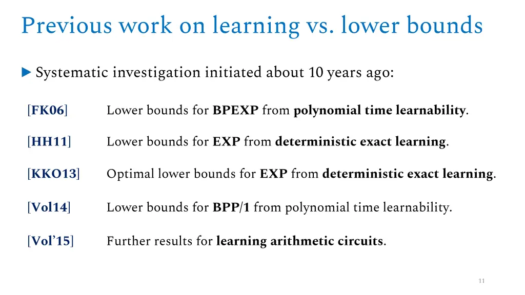 previous work on learning vs lower bounds