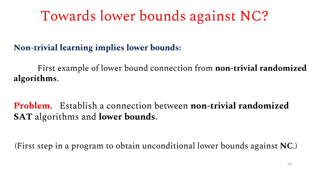 towards lower bounds against nc