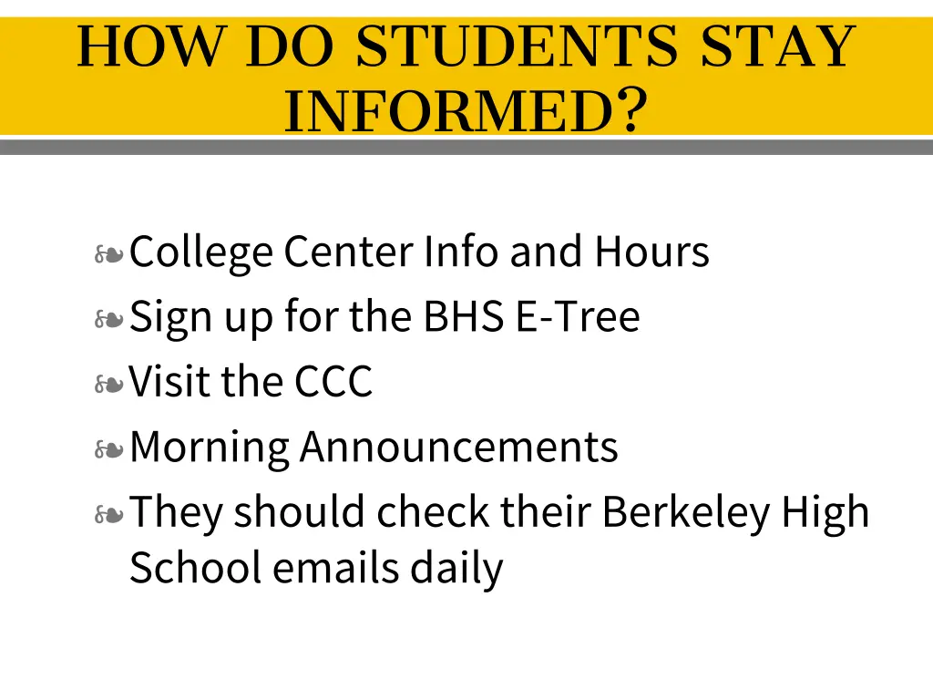 how do students stay informed