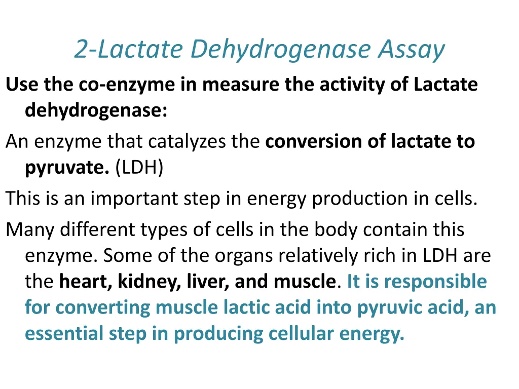 2 lactate dehydrogenase assay use the co enzyme