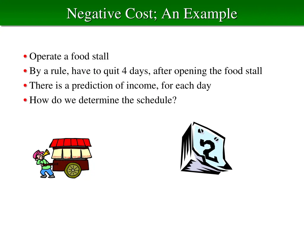 negative cost an example