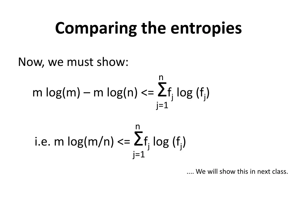 comparing the entropies