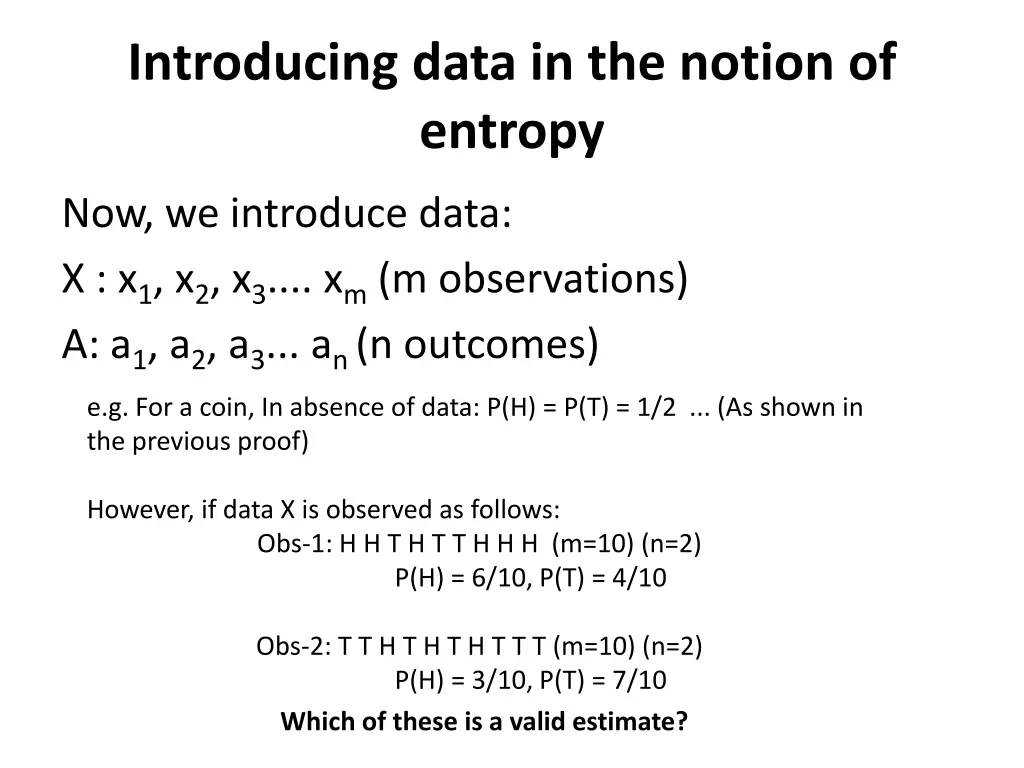 introducing data in the notion of entropy