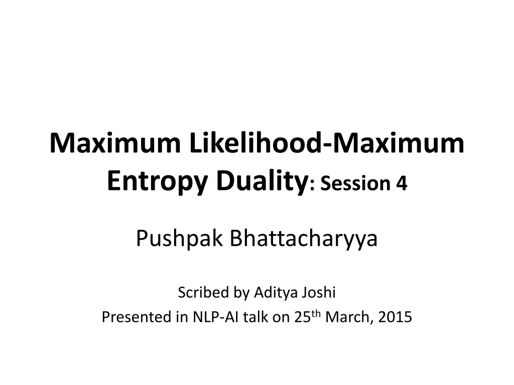 maximum likelihood maximum entropy duality 3