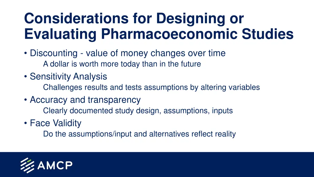 considerations for designing or evaluating 1