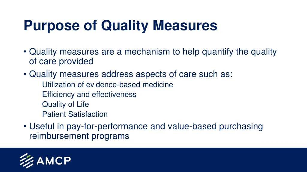 purpose of quality measures