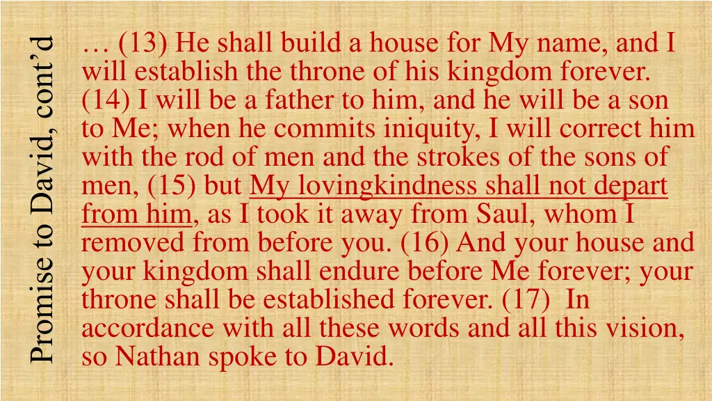 13 he shall build a house for my name and i will
