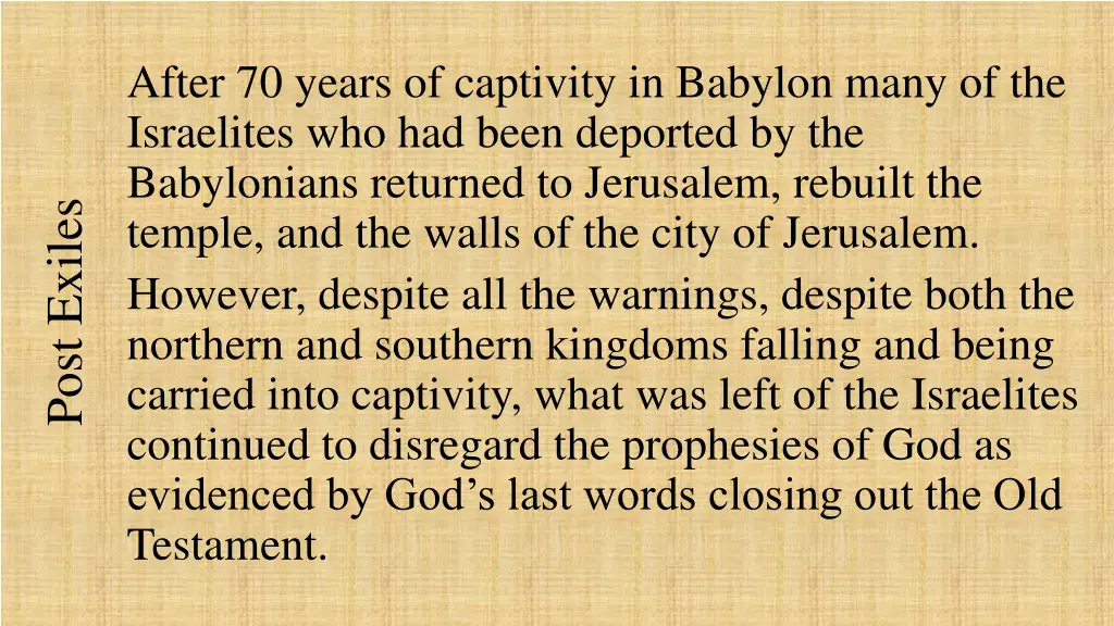 after 70 years of captivity in babylon many