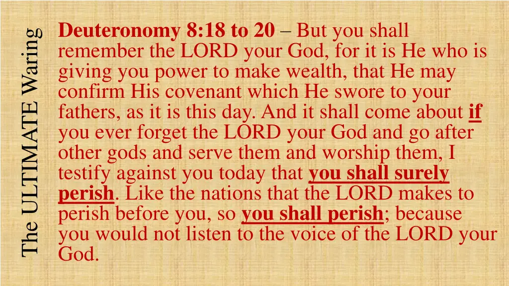 deuteronomy 8 18 to 20 but you shall remember