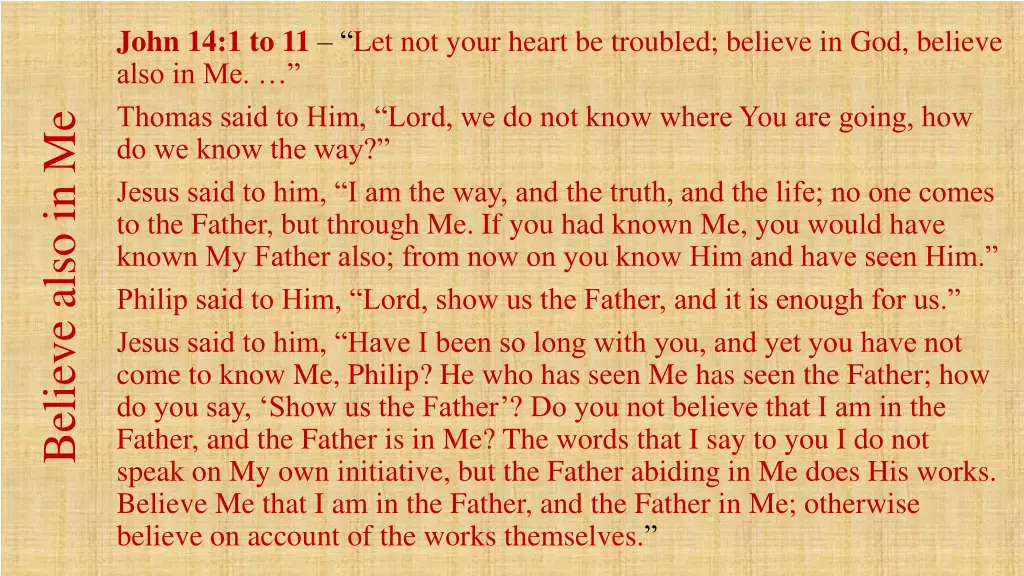 john 14 1 to 11 let not your heart be troubled