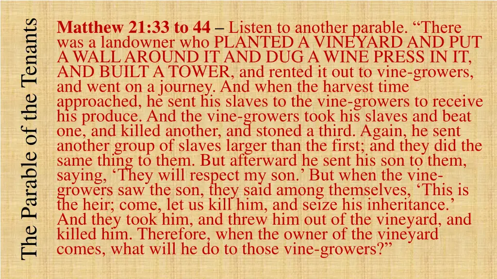 matthew 21 33 to 44 listen to another parable