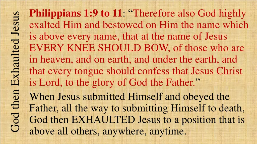 philippians 1 9 to 11 therefore also god highly