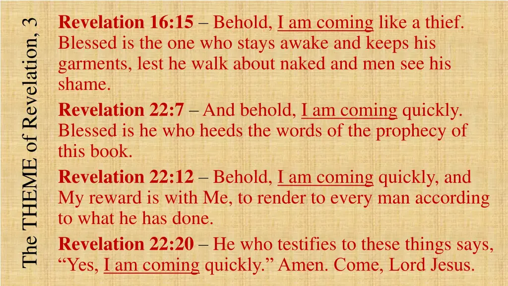 revelation 16 15 behold i am coming like a thief